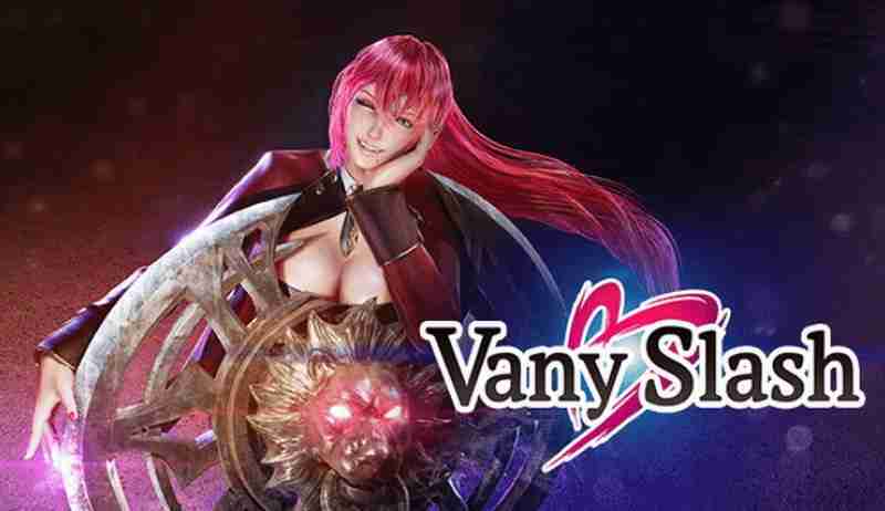 2024年动作游戏《Vany Slash》实机演示 大雷美少女打怪