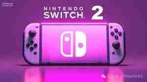 Switch2直面会时间曝光
